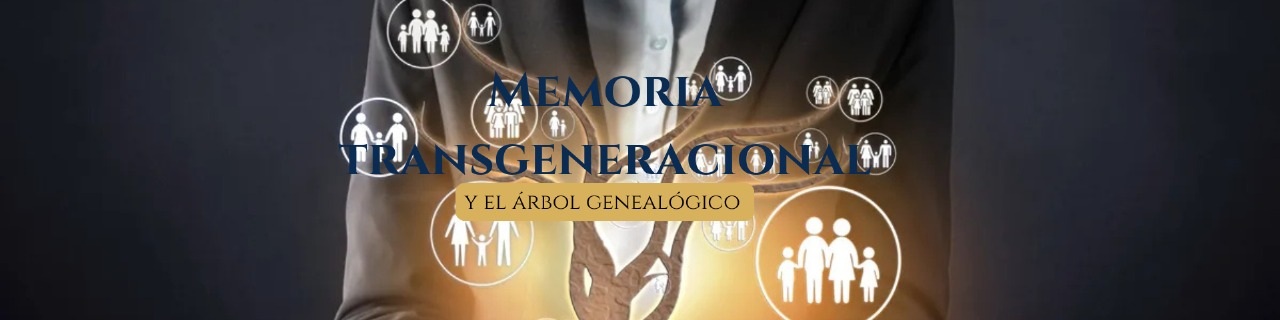 FUND MEMORIA TRANSGENERACIONAL Y ÁRBOL GENEALÓGICO